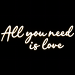 Neon LED o treści "All you need is love" 4
